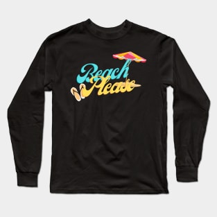 Beach Please Long Sleeve T-Shirt